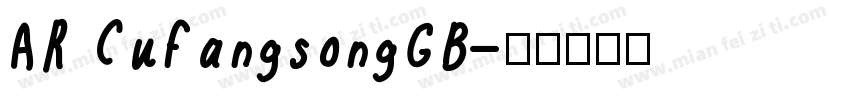 AR CufangsongGB字体转换
